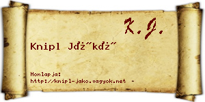 Knipl Jákó névjegykártya